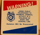 Operation handcuff  Payphone sign